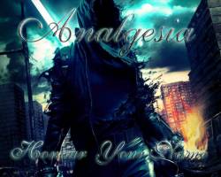 Analgesia : Honour Your Name